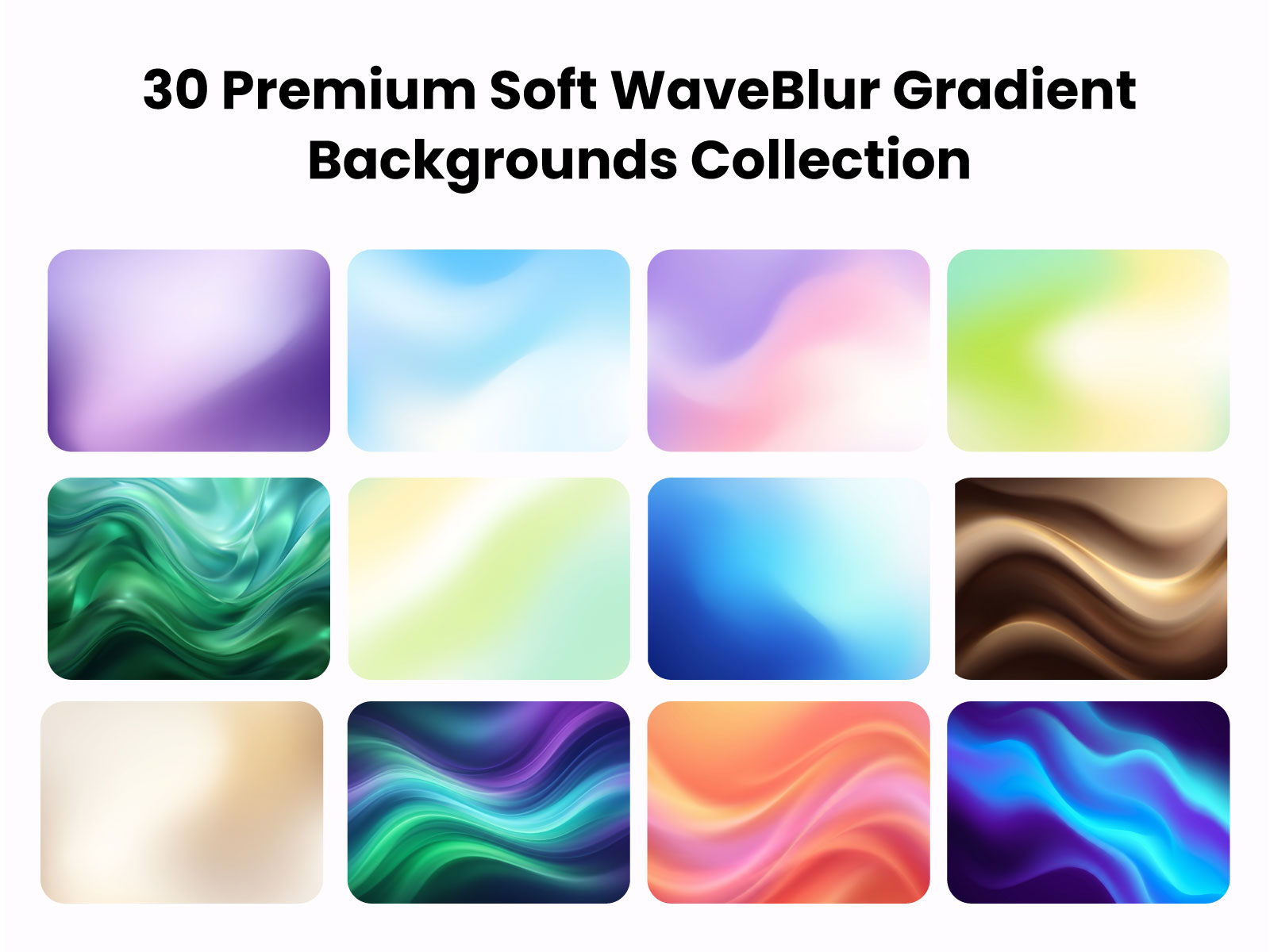 30 Premium Soft WaveBlur Gradient Backgrounds Collection